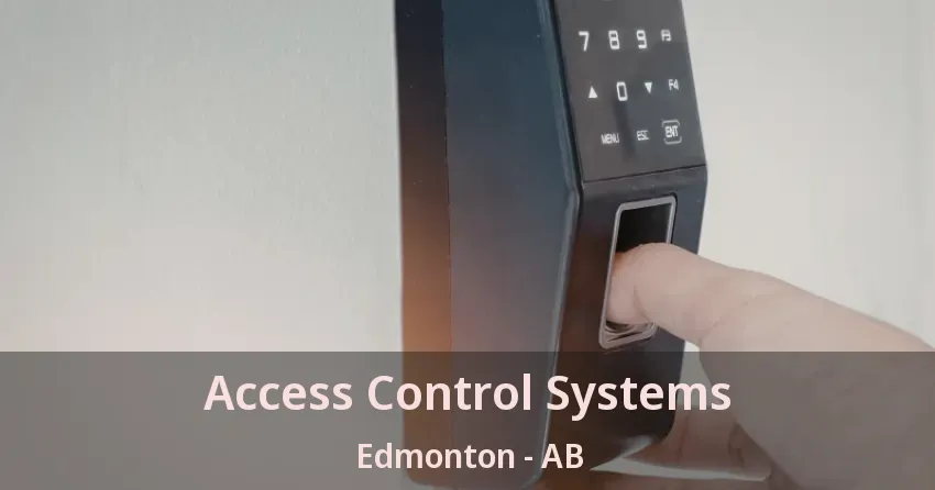 Access Control Systems Edmonton - AB