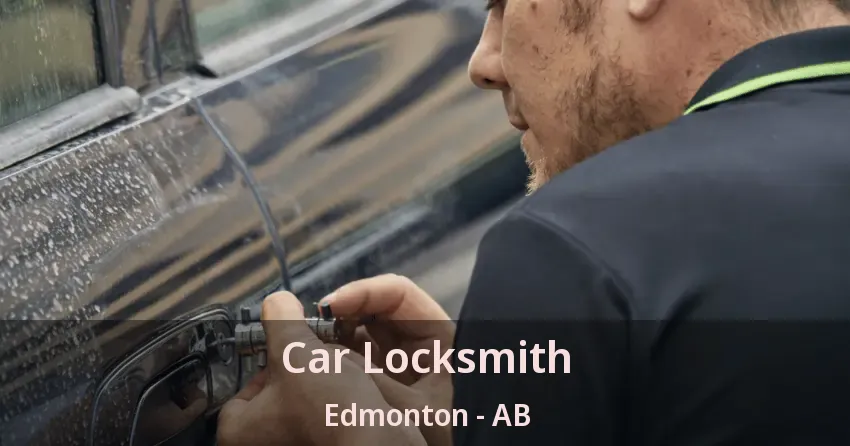 Car Locksmith Edmonton - AB