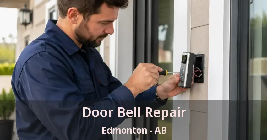 Door Bell Repair Edmonton - AB
