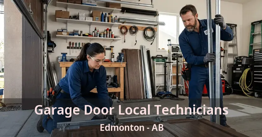 Garage Door Local Technicians Edmonton - AB