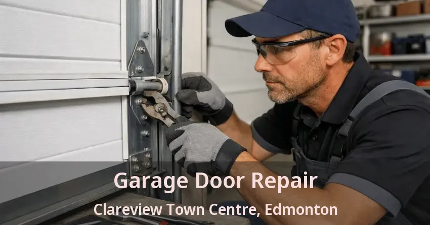 Garage Door Repair Clareview Town Centre, Edmonton - AB