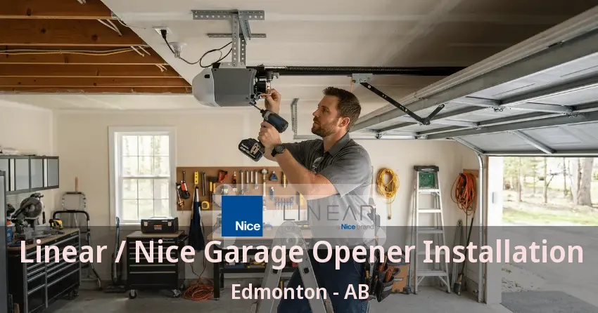 Linear / Nice Garage Opener Installation Edmonton - AB