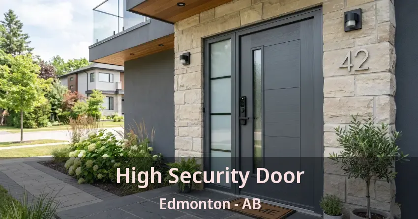 High Security Door Edmonton - AB