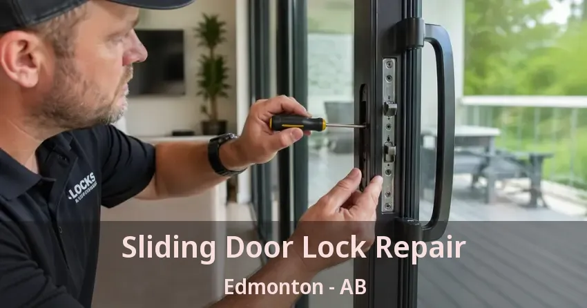 Sliding Door Lock Repair Edmonton - AB