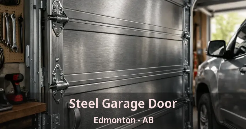 Steel Garage Door Edmonton - AB Steel Garage Door Edmonton - AB